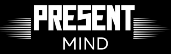 Present Mind